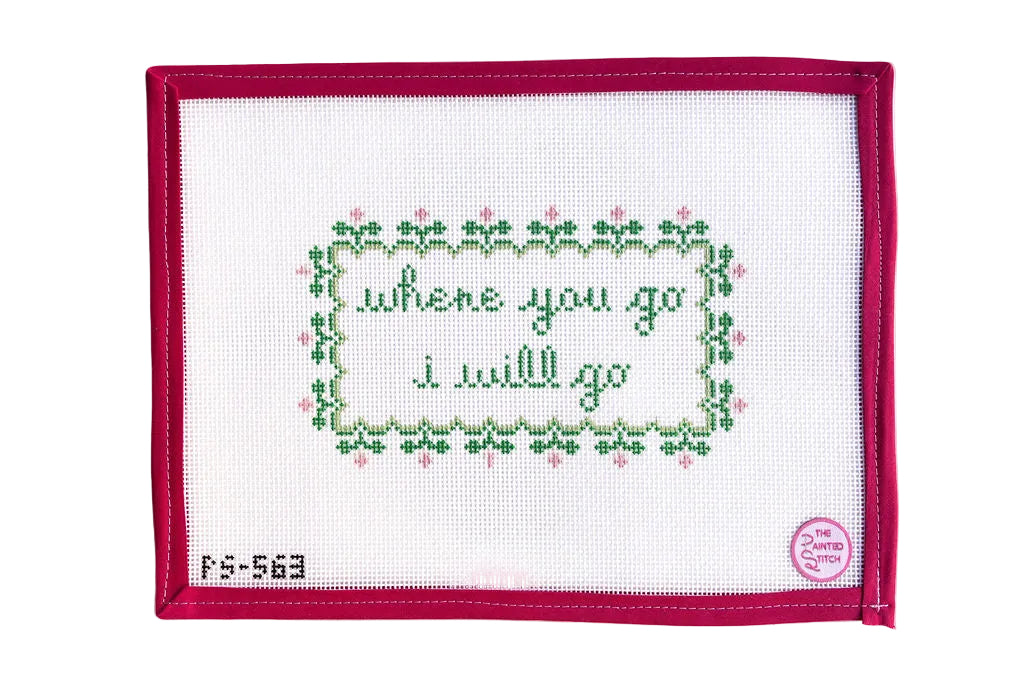 Where you go, I will go